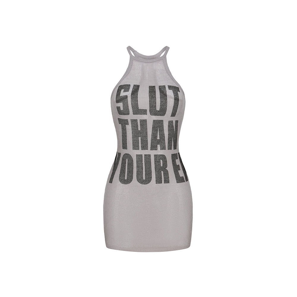 Sl*t Than Ur Ex Dress
